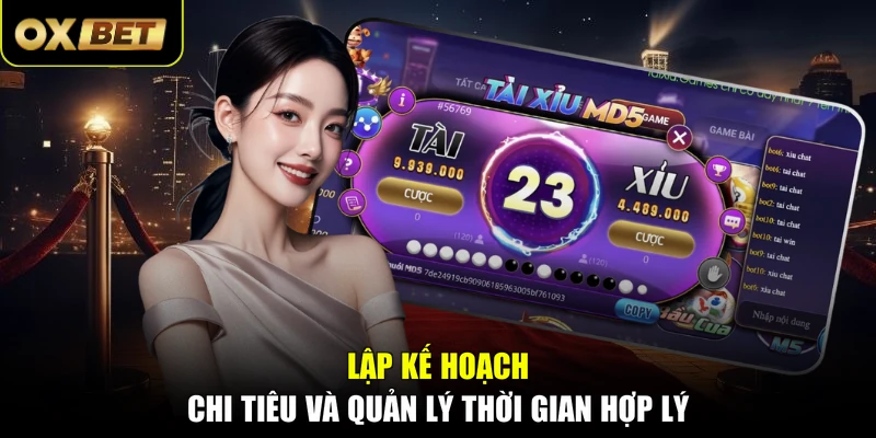 Lập kế hoạch chi tiêu và quản lý thời gian hợp lý 